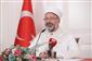 Diyanet İşleri Başkanı Erbaş: 