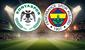 Konya’da Dev Kapışma! Konyaspor’un Gözü Yine Fenerbahçe Zaferinde