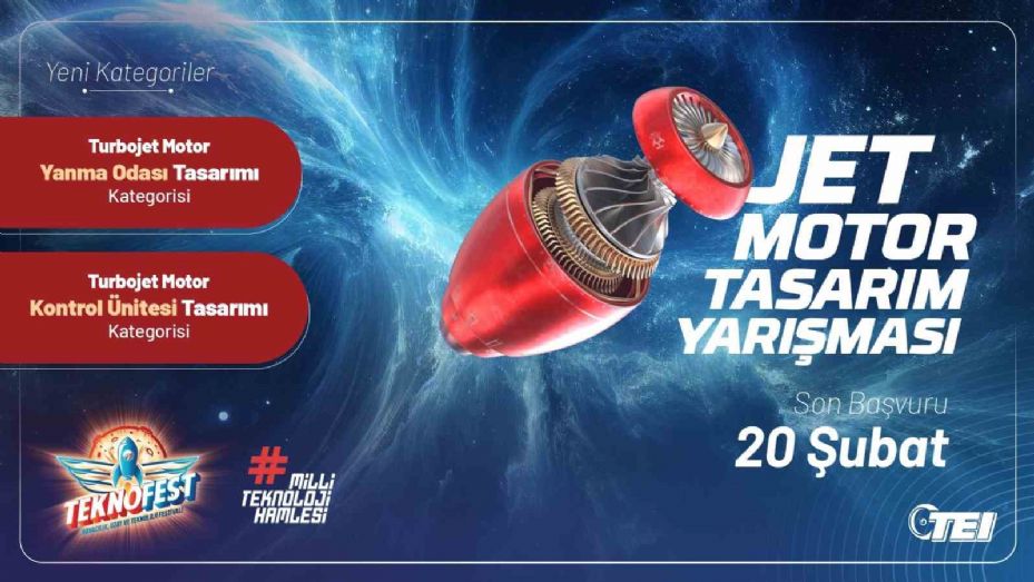 TEKNOFEST 2025 Jet Motor Tasarım Yarışması için başvurular devam ediyor