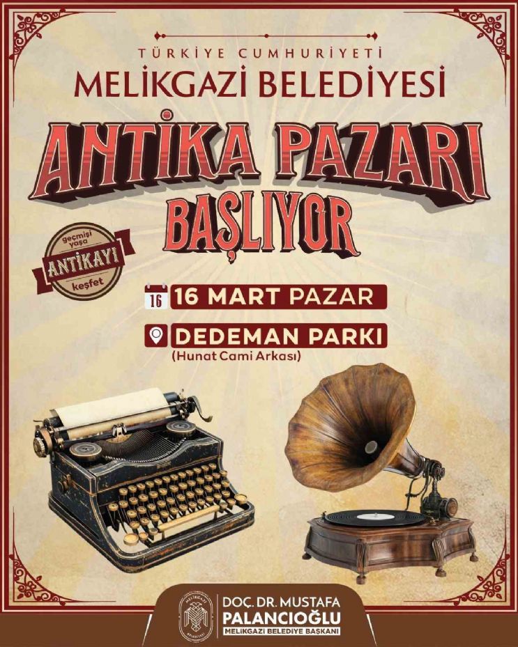 Melikgazi Antika Pazarı kapılarını açıyor