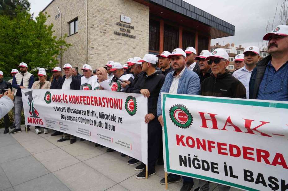 HAK-İŞ Niğde’de 1 Mayıs’ı kutladı: "Emeğin ve emekçinin yanındayız"