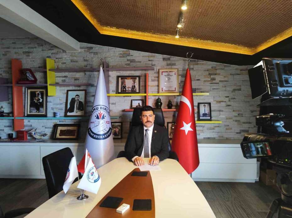 Kamu Birliği Konfederasyonu Başkanı Kaya: "Kamu çalışanlarımız için refahı önceleyen adımlar atılmalı"