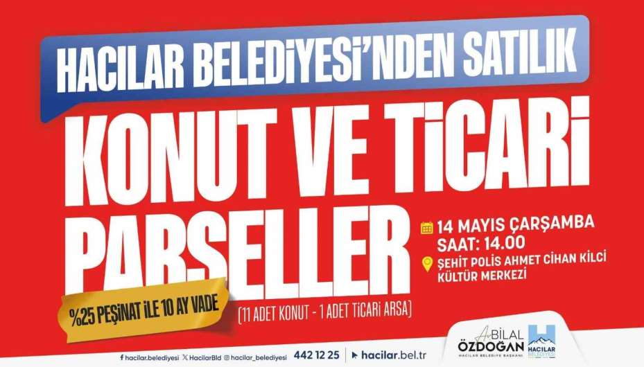 Hacılar Belediyesi’nden yeni yatırım fırsatları