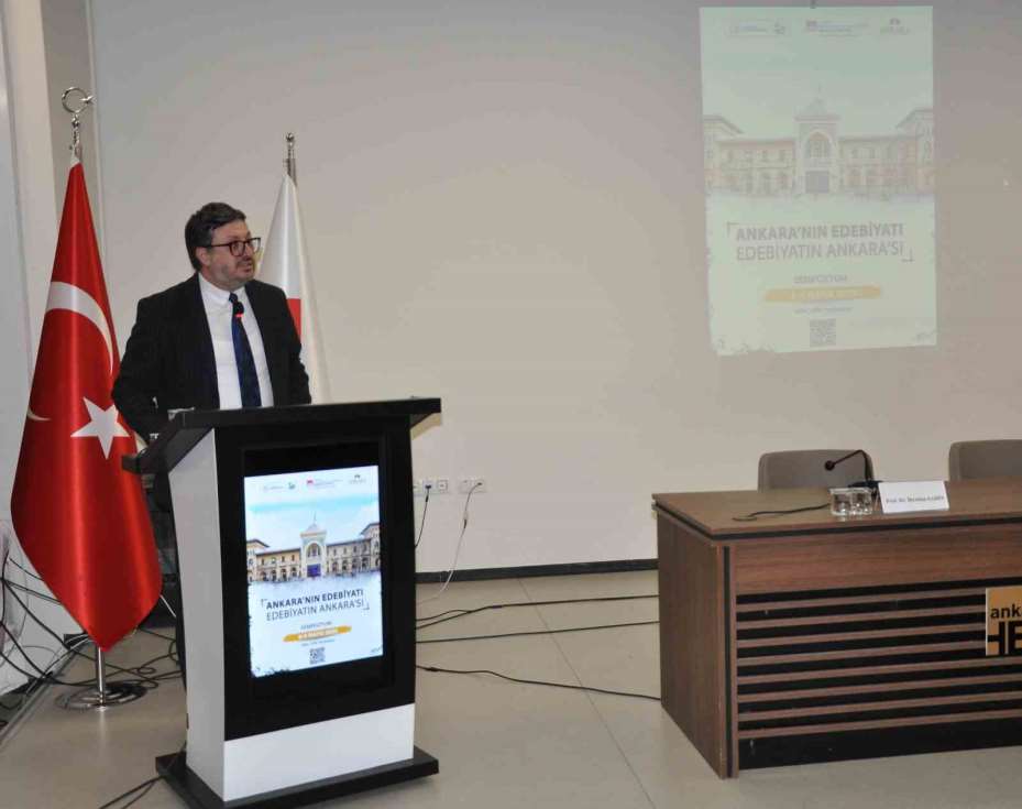 ‘Ankara’nın Edebiyatı Edebiyatın Ankara’sı Sempozyumu’ gerçekleşti