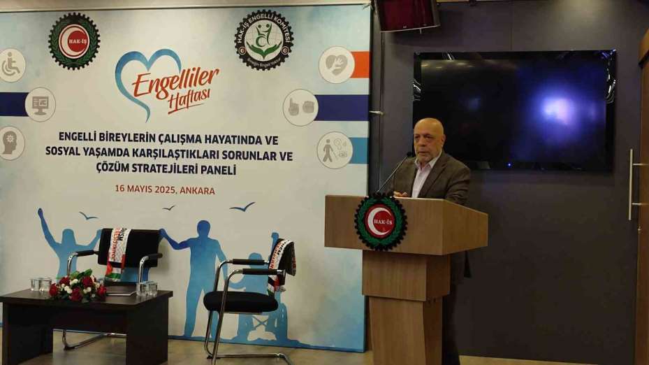 HAK-İŞ Genel Başkanı Arslan: "900 bine yakın HAK-İŞ üyesi içerisinde tespit edebildiğimiz engelli sayımız 5 bin 500 civarında"