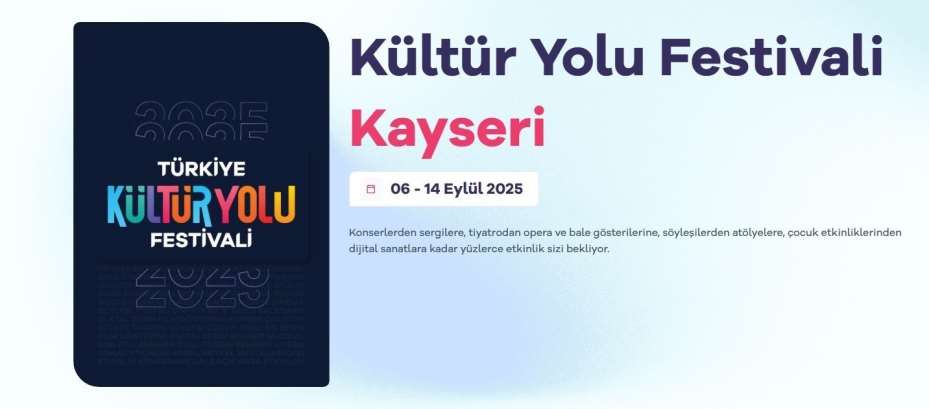 Kayseri’de Kültür Yolu Festivali heyecanı