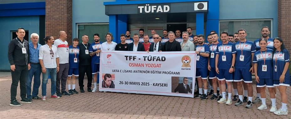 Osman Yozgat UEFA C Lisans Antrenör Eğitim Programı Kayseri’de başladı