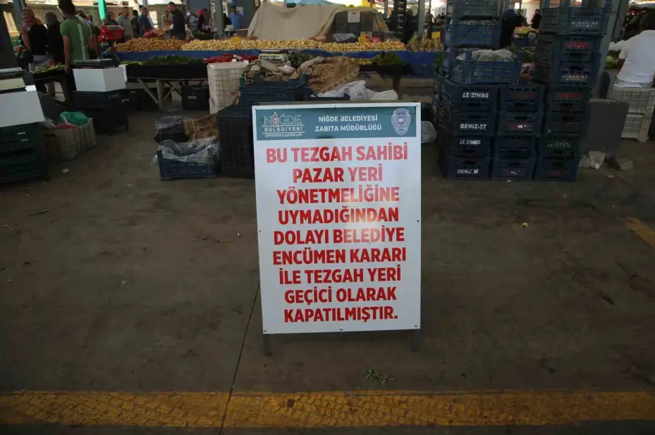 Niğde’de pazar yerlerinde kurala uymayan tezgahlar kapatılıyor