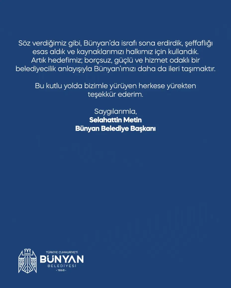 Bünyan Belediyesi borçsuz hale geldi