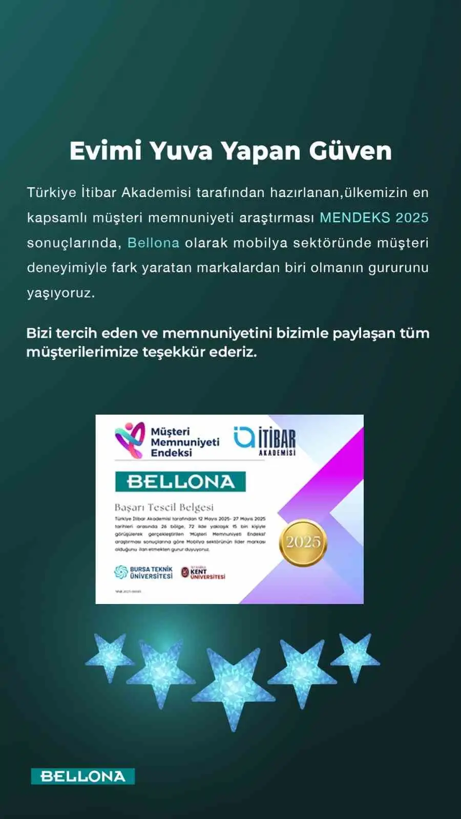 Bellona müşteri memnuniyetinde güvenin adresi oldu