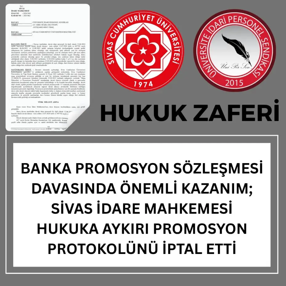 Üni-Per-Sen’den yargı zaferi: Sivas Cumhuriyet Üniversitesi’nde banka promosyon protokolüne iptal kararı