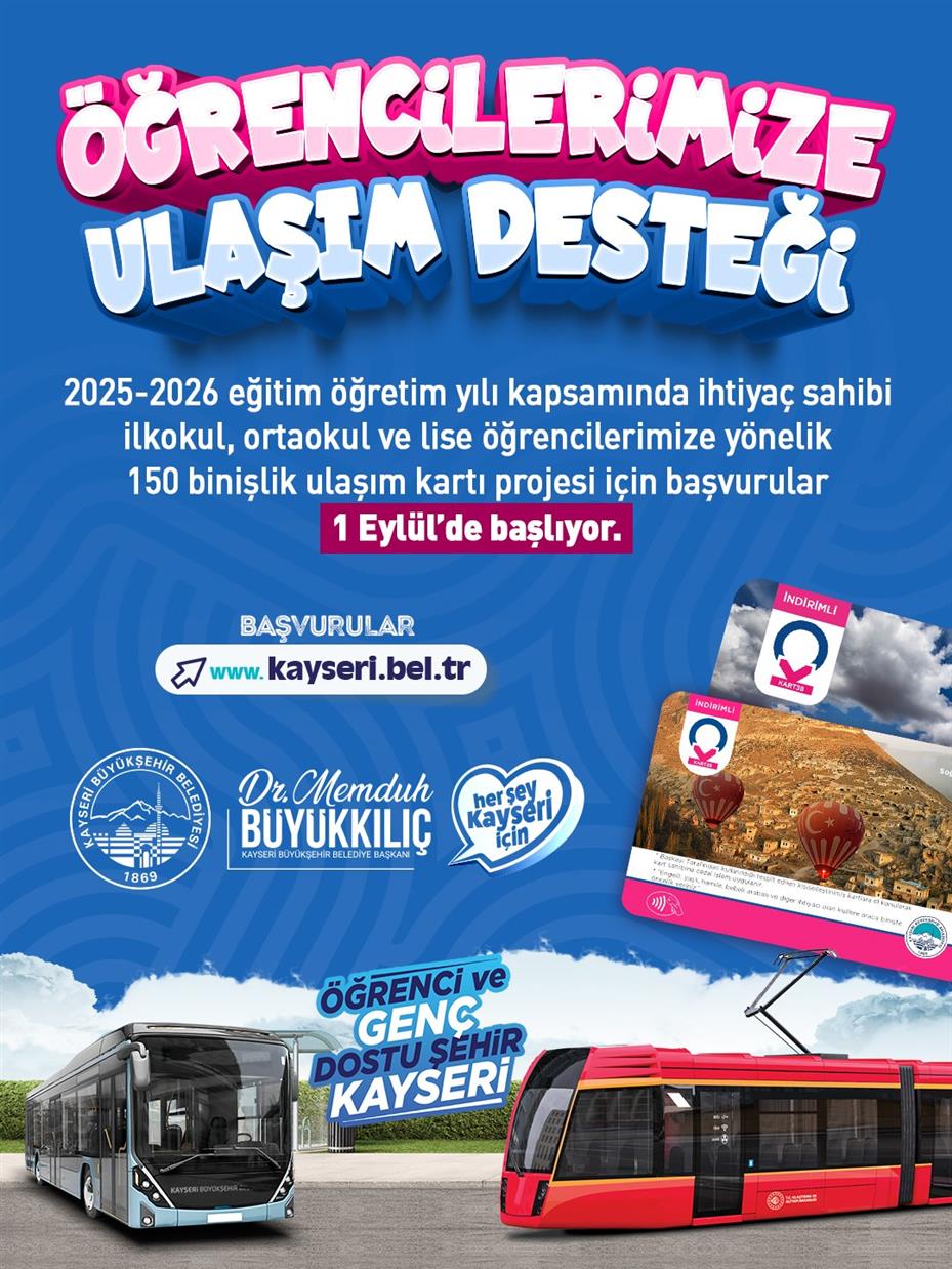 Başkan Büyükkılıç’tan müjde: Öğrencilere ulaşım kartı desteği