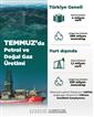 Temmuz’da toplam petrol üretimi 4 milyon varil