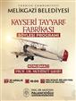 Kayseri’nin havacılık serüveni ‘Kayseri Tayyare Fabrikası’ söyleşisinde konuşulacak