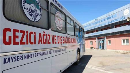 Diş sağlığında lider Kayseri’de büyükşehir ile onlarca kırsal mahalleye diş sağlığı desteği