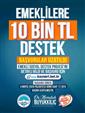 Emeklilere 10 bin TL destek başvuru süresi uzatıldı