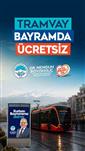 Başkan Büyükkılıç’tan Kurban Bayramı müjdesi: Tramvaylar 4 gün ücretsiz