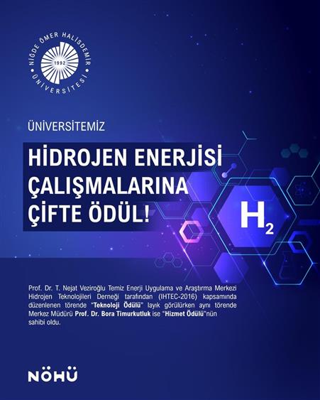 NÖHÜ’nün hidrojen enerjisi çalışmalarına çifte ödül