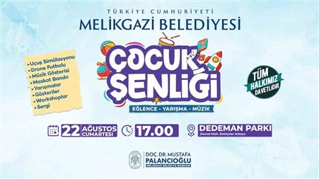Melikgazi’de çocuk şenliği başlıyor