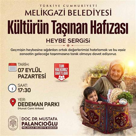 Kültürün taşınan hafızası: Heybe Sergisi, Sanat Melikgazi’de kapılarını açıyor