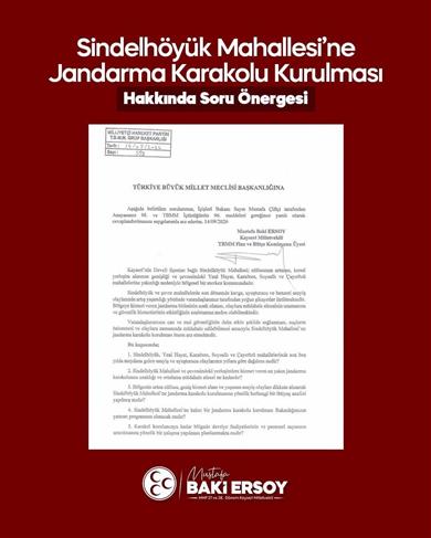 Baki Ersoy’dan Sindelhöyük Mahallesi’ne jandarma karakolu için soru önergesi