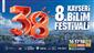 BİLİMFEST Kayseri’de havacılık ve gökyüzü şöleni yaşanacak