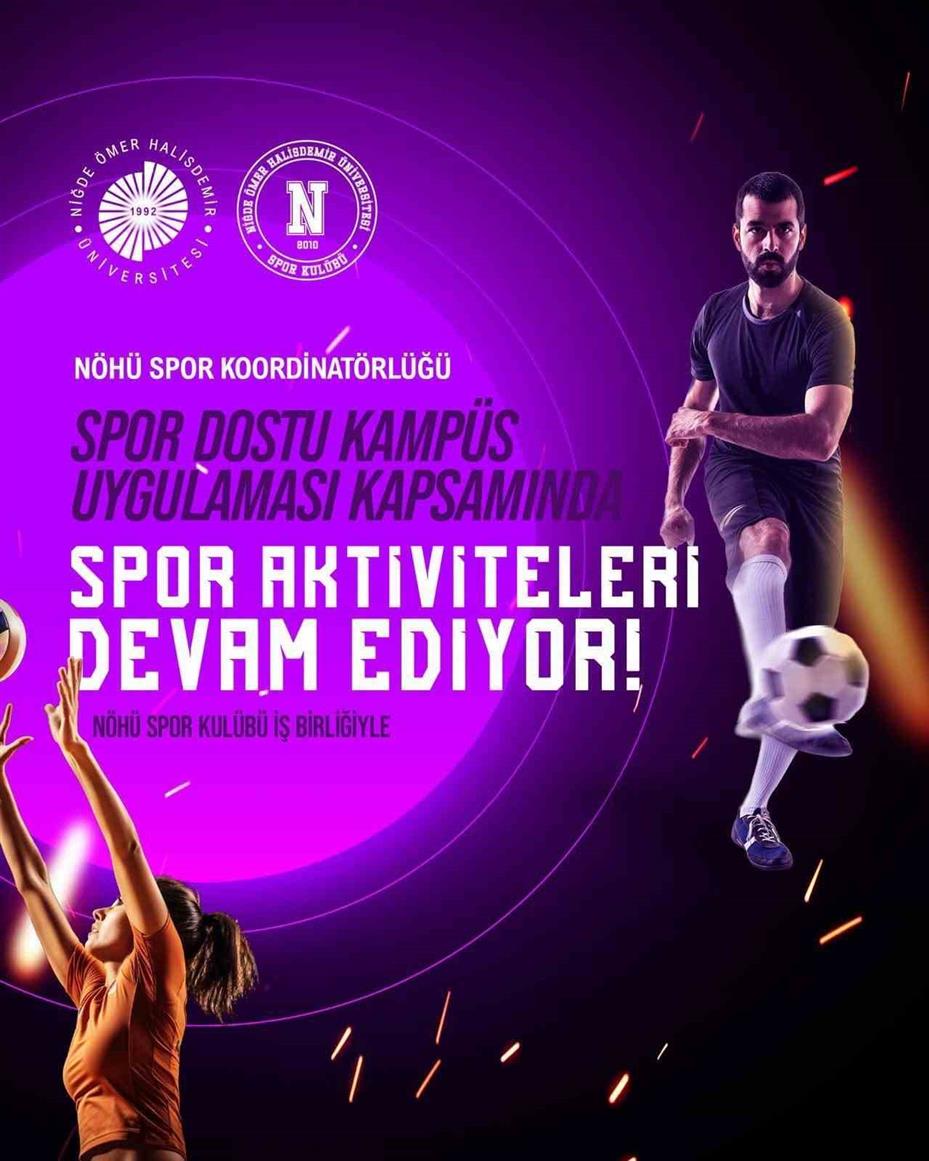 Spor dostu kampüste etkinlikler başladı