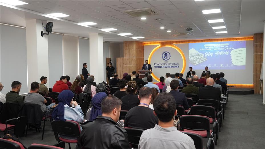Konya Model Fabrika’da Fabrika Tasarımı ve Yalın Üretim Verimliliği Ele Alındı