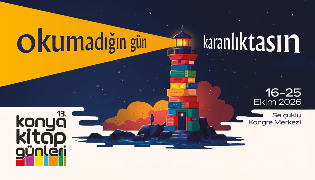 13. Konya Kitap Günleri Kitapseverlerle Buluşuyor!