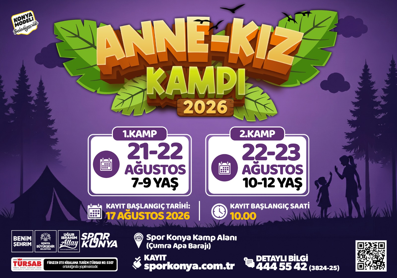 Konya Büyükşehir, Aile Bağlarını Güçlendiren Kamp Buluşmalarına “Anne-Kız Kampı” ile Devam Ediyor
