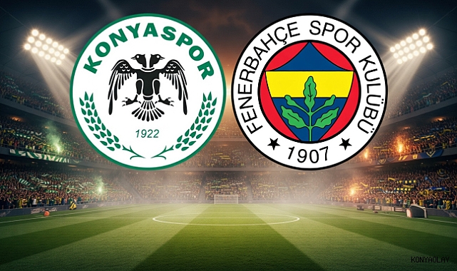 Konya’da Dev Kapışma! Konyaspor’un Gözü Yine Fenerbahçe Zaferinde