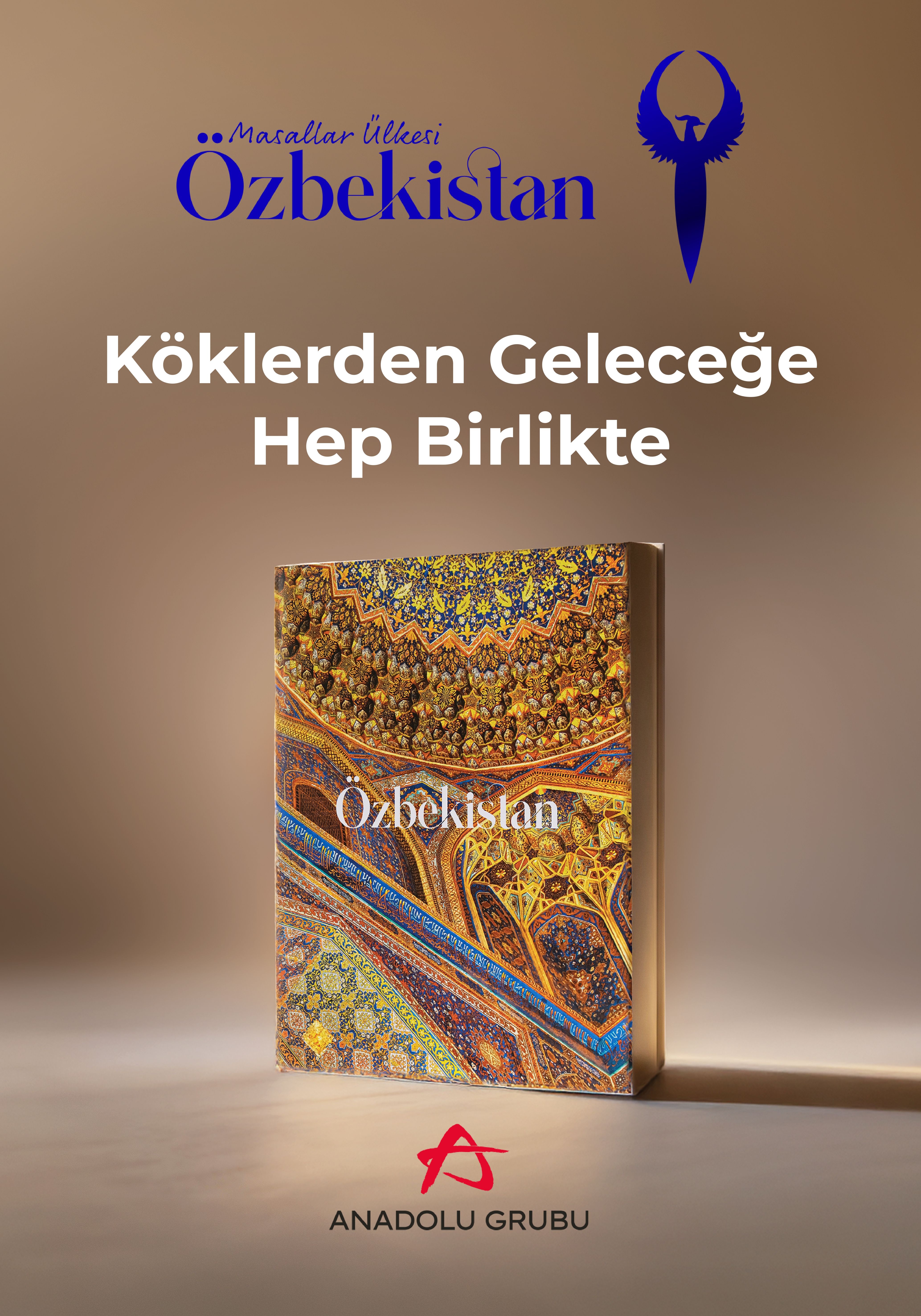 Anadolu Grubu Desteğiyle Hazırlanan  “Masallar Ülkesi Özbekistan” Sergisi Açıldı