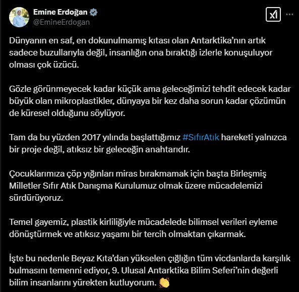 Emine Erdoğan’dan Türk bilim insanlarının Antarktika’da mikroplastik tespitine ilişkin paylaşım