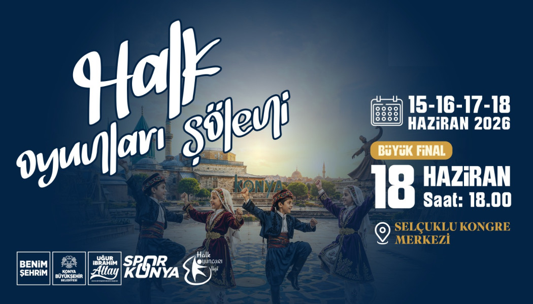 1.015 Öğrenci Aynı Sahnede: Konya’da Halk Oyunları Şöleni Başlıyor
