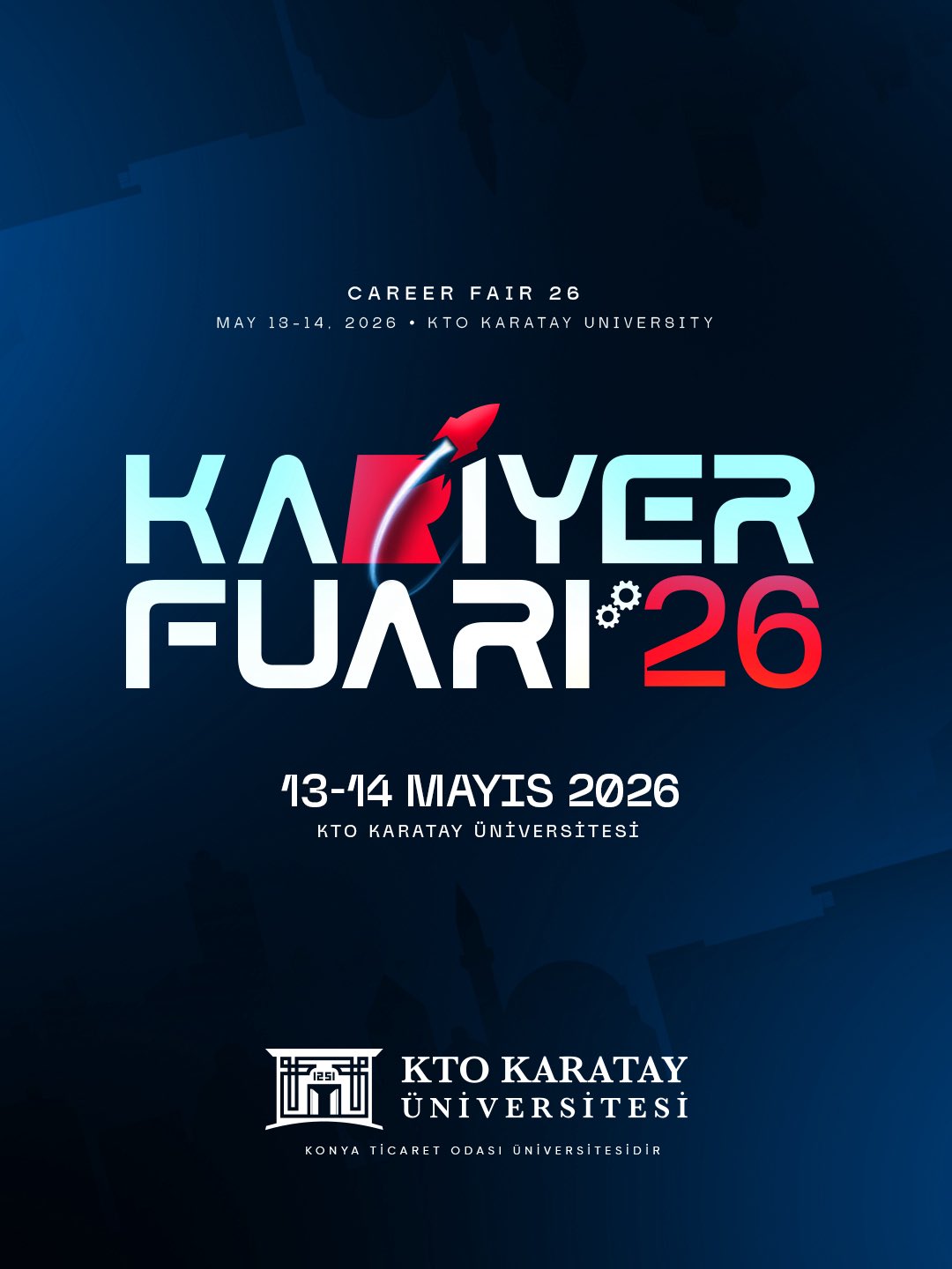 KTO “Kariyer Fuarı’26” Etkinliğine Sayılı Günler Kaldı